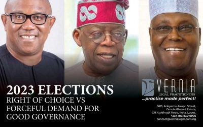 2023 ELECTIONS; RIGHT OF CHOICE VS FORCEFUL DEMAND FOR GOOD GOVERNANCE
