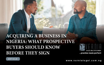 Acquiring a Business in Nigeria: What Prospective Buyers Should Know Before They Sign